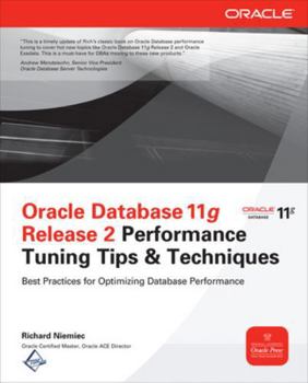 Paperback Oracle Database 11g Release 2 Performance Tuning Tips & Techniques Book