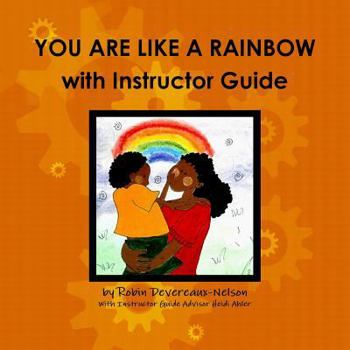 Paperback YOU ARE LIKE A RAINBOW with Instructor Guide Book