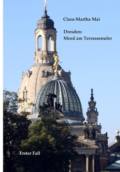 Paperback Dresden: Mord am Terrassenufer [German] Book