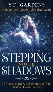 Hardcover Stepping Into The Shadows Book