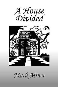 Paperback A House Divided Book