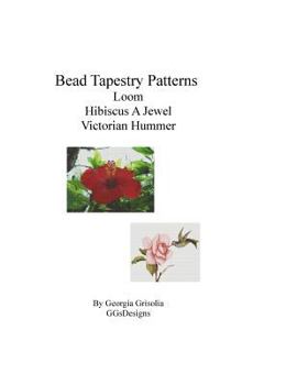 Paperback Bead Tapestry Patterns loom Hibiscus A Jewel Victorian Hummer [Large Print] Book