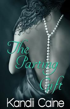 Paperback The Parting Gift: The Flesh Is Weak Chronicles Book 8 Book