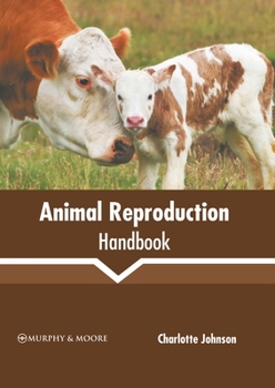 Hardcover Animal Reproduction Handbook Book