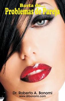 Paperback Basta de Problemas de Pareja [Spanish] Book