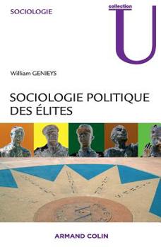Paperback Sociologie politique des élites [French] Book