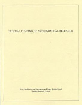 Paperback Federal Funding of Astronomical Research Book