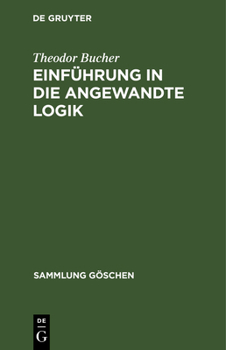 Hardcover Einführung in die angewandte Logik [German] Book