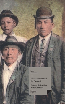Hardcover El Estado Federal de Panamá [Spanish] Book