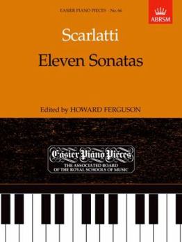 Paperback Eleven Sonatas: Easier Piano Pieces 66 Book