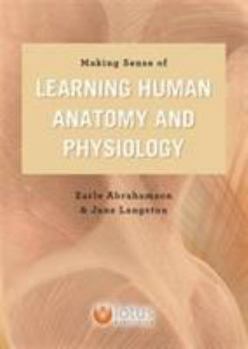 Paperback Making Sense of Learning Human Anatomy and Physiology Book