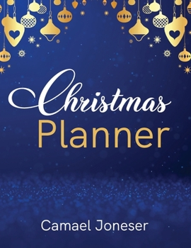 Paperback Christmas Planner: Amazing The Ultimate Organizer - with List Tracker, Shopping List, Wish List, Budget Planner, Black Friday List, Chris Book