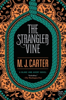 The Strangler Vine - Book #1 of the Avery & Blake