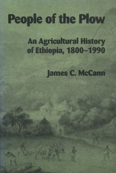 Hardcover People of the Plow: An Agricultural History of Ethiopia, 1800-1990 Book