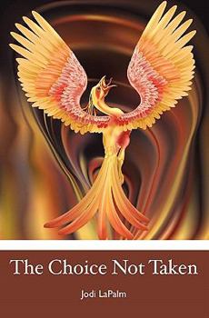 Paperback The Choice Not Taken Book