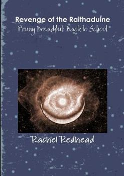 Paperback Revenge of the Raithaduine & Penny Dreadful: Back to School Book