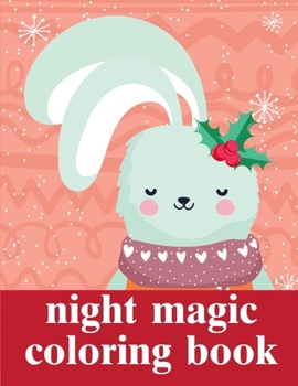 Night Magic Coloring Book: Easy and Funny Animal Images (Wild Animals)