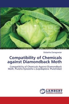 Paperback Compatibility of Chemicals against Diamondback Moth Book