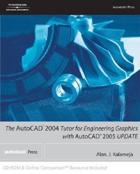 Paperback AutoCAD 2004 Tutor for Engineering Graphics with AutoCAD 2005 Update [With CD] Book