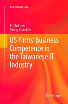 Paperback Us Firms' Business Competence in the Taiwanese It Industry Book