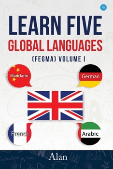 Paperback Learn five global languages (FEGMA) Volume I Book