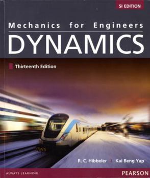 Paperback Mechanics for Engineers Dynamics Si Edition 13e Book