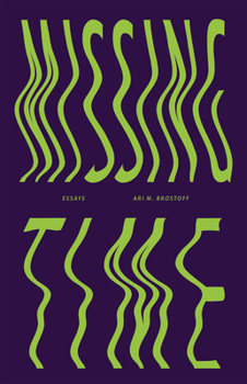 Paperback Missing Time: Essays Book