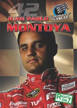 Juan Pablo Montoya - Book  of the Superstars of NASCAR