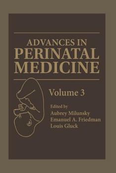 Paperback Advances in Perinatal Medicine: Volume 3 Book