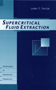 Hardcover Supercritical Fluid Extraction Book