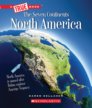 Paperback North America (a True Book: The Seven Continents) Book