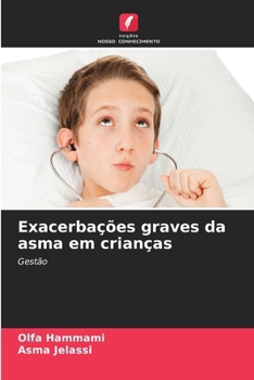 Paperback Exacerbações graves da asma em crianças [Portuguese] Book
