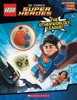 Paperback The Otherworldly League (Lego DC Comics Super Heroes: Activity Book with Minifigure) [With Minifigure] Book