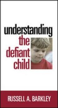 Understanding the Defiant Child