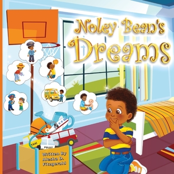 Paperback Noley Bean's Dreams: Noley Dream Book