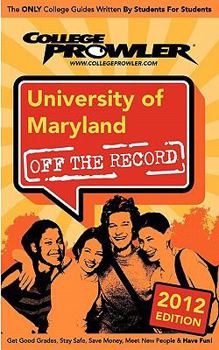 Paperback University of Maryland 2012: Off the Record Book