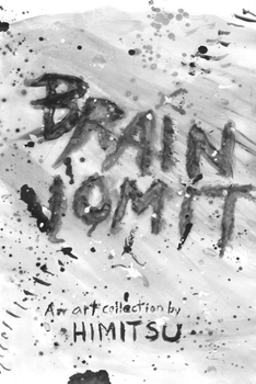 Paperback Brain Vomit Book