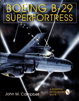 Hardcover Boeing B-29 Superfortress Vol. II: American Bomber Aircraft in World War II Book