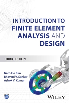 Hardcover Introduction to Finite Element Analysis and Design Book