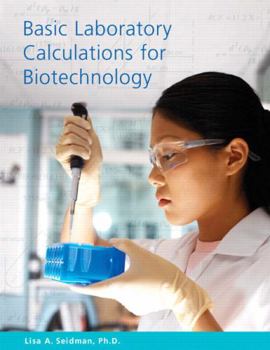 Paperback Basic Laboratory Calculations for Biotechnology Book