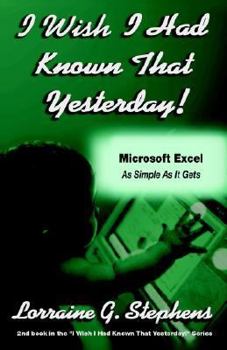 Paperback I Wish I Had Known That Yesterday - Microsoft Excel Book