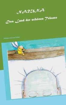 Paperback Naruna: Das Land der schönen Träume [German] Book