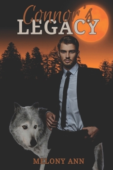 Paperback Connor's Legacy: A Paranormal Romance Book