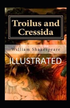 Paperback Troilus and Cressida illustrated Book