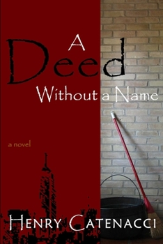 Paperback A Deed Without a Name Book