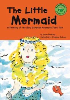 Hardcover The Little Mermaid: A Retelling of the Hans Christian Andersen Fairy Tale Book