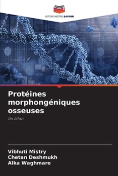 Paperback Protéines morphongéniques osseuses [French] Book