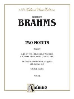 Paperback Two Motets, Op. 29, Es ist das Heil and Schaffe in mir: SATBB (German Language Edition) (Kalmus Edition) (German Edition) Book