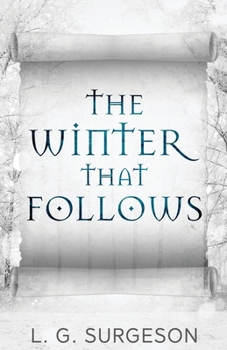 The Winter That Follows - Book #2 of the Black Chronicles (The Aberddu Adventures)