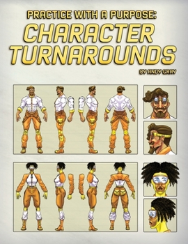 Paperback Practice With a Purpose: Character Turnarounds Book